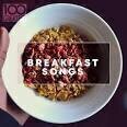 Coldplay - 100 Greatest Breakfast Songs