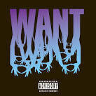 Want [Deluxe]