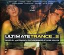 Ultimate Trance, Vol. 2: Mixed by Matt Darey, Future Breeze and Three Drives