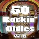 50 Rockin' Oldies, Vol. 12