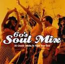 60's Soul Mix: 50 Classic Tracks to Feed Your Soul