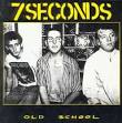 7 Seconds - Old School