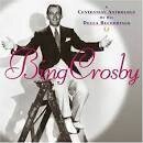 Bob Crosby - A Centennial Anthology of His Decca Recordings