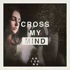 Cross My Mind