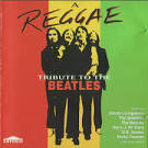 The Crystalites - A Reggae Tribute to the Beatles, Vol. 1