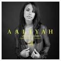 Aaliyah - Aaliyah Special Edition: Rare Tracks and Visuals