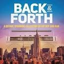 A$AP Rocky - Back & Forth: A Decade Spanning Collection of Hip Hop and R&B