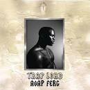 A$AP Rocky - Trap Lord [Clean]