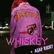 A$AP Rocky - Whiskey