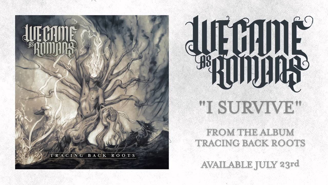 Aaron Gillespie and We Came as Romans - I Survive