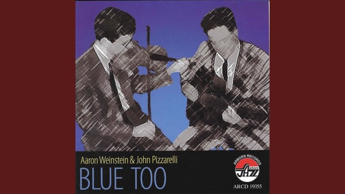 Aaron Weinstein and John Pizzarelli - Little White Lies