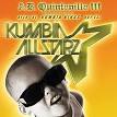 A.B. Quintanilla y los Kumbia Kings - Ayer Fue Kumbia Kings, Hoy Es Kumbia All Starz