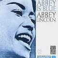 Abbey Lincoln - Abbey Is Blue