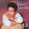 Abbey Lincoln - It's Magic