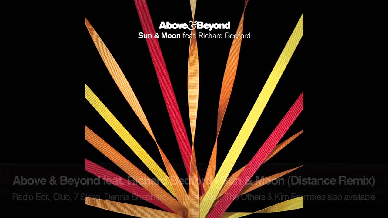 Above & Beyond, DJ Hatcha and Richard Bedford - Sun & Moon [Distance Remix]