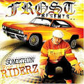 Don Cisco - Somethin' 4 the Riderz