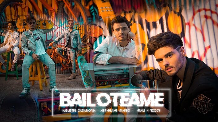 Abraham Mateo, Agustin Casanova and Mau y Ricky - Bailoteame