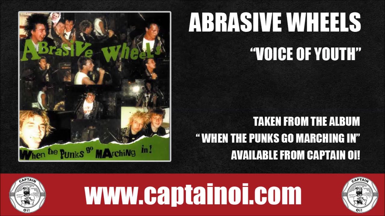 Abrasive Wheels - Voice of Youth