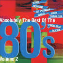 REO Speedwagon - Absolutely the Best of the 80's, Vol. 2