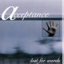 Acceptance - Lost for Words