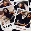 Ace of Base - Unspeakable