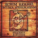 Achim Reichel - Wilder Wassermann