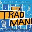 Acker Bilk & His Paramount Jazz Band - It’s Trad Man