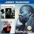 Jimmy Rushing - Cat Meets Chick/The Jazz Odyssey of James Rushing, Esq.