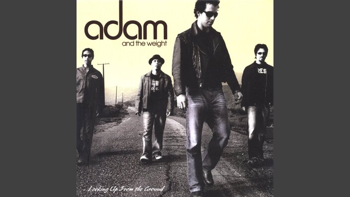 Adam and the Weight - About Today