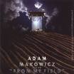 Adam Makowicz - From My Field