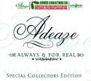 Adeaze - Always & For Real [Bonus Disc]