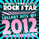 Track Masters - Lullaby Hits of 2012