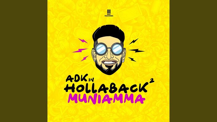 Hollaback Muniamma 2