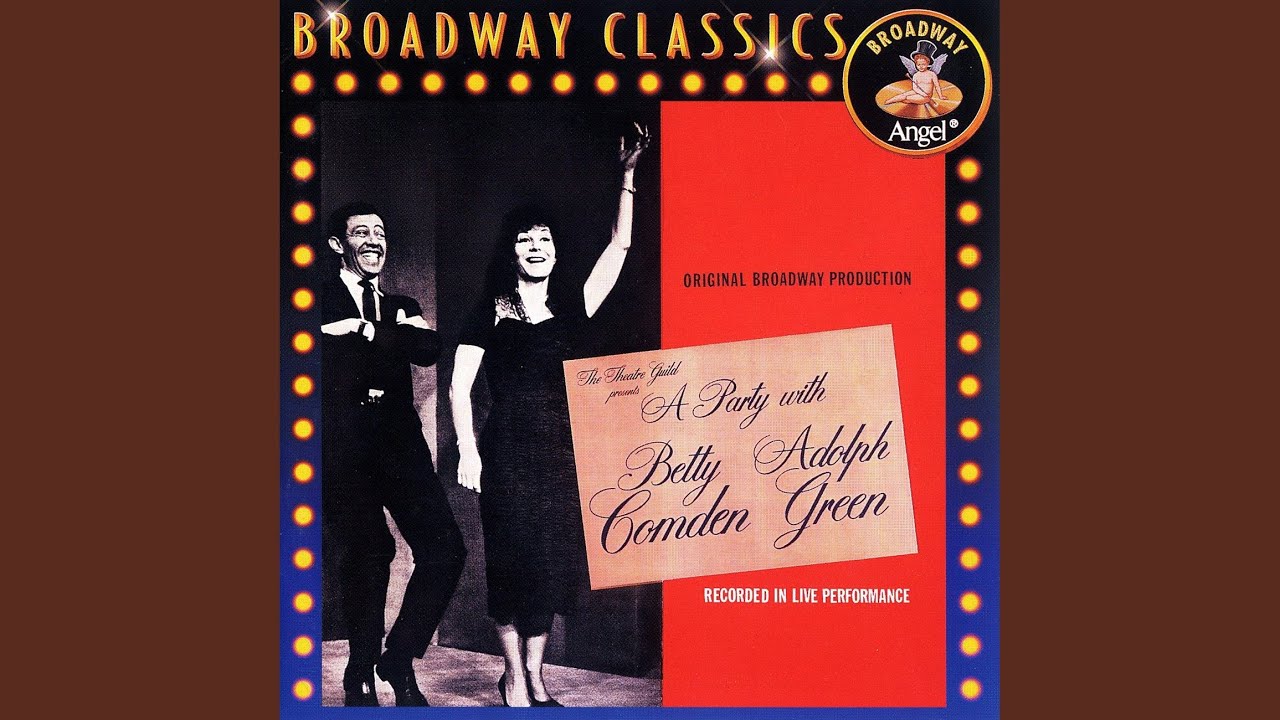 Adolph Green and Betty Comden - Some Other Time