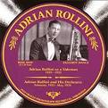 Adrian Rollini & His Orchestra - Adrian Rollini as a Sideman, Vol. 1