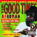 Afroman - The Good Times [Clean]