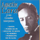 Agustín Lara - Agustin Lara y Sus Grandes Interpretes [Disky CD 3]