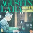 Alejandro Algara - Agustin Lara: Su Voz, Su Piano, Vol. 2