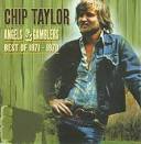 Chip Taylor - Angels & Gamblers: Best of 1971-1979