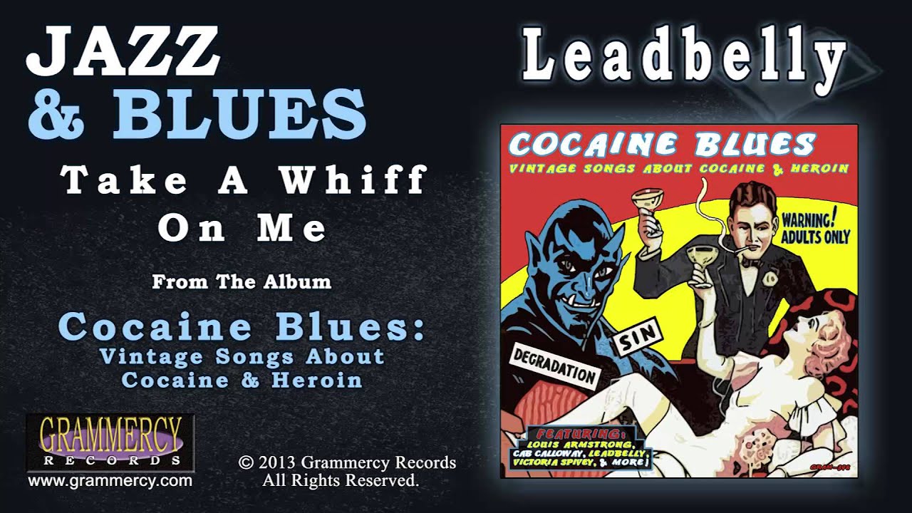 Alan Lomax and Leadbelly - Take a Whiff on Me