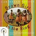 Alan Lomax - Caribbean Voyage: Brown Girl in the Ring