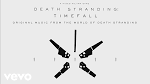 Au/Ra - Death Strandin Timefall [Original Music from the World of Death Stranding]