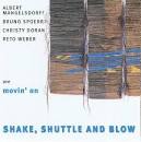 Albert Mangelsdorff - Shake, Shuttle and Blow