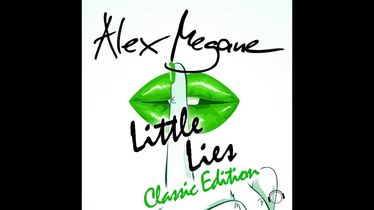 Alex Megane - Little Lies [Krister T Radio Mix]