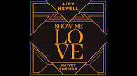 Alex Newell - Show Me Love