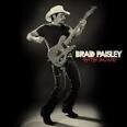 Brad Paisley - Hits Alive