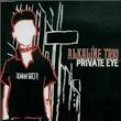 Alkaline Trio - Private Eye, Pt. 2