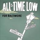All Time Low - For Baltimore
