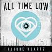 All Time Low - Future Hearts [LP]
