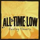 All Time Low - Painting Flowers